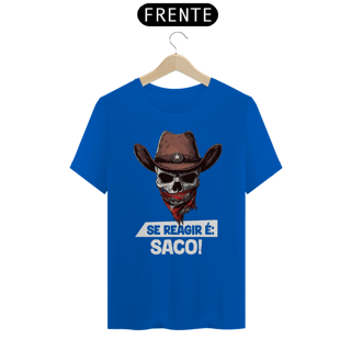 Nome do produto Se reagir, é saco 3