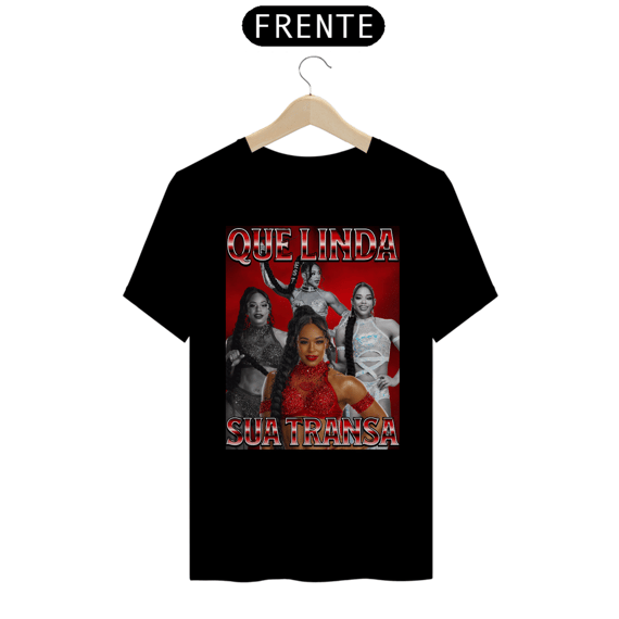 Camiseta Bianca Belair - Que linda sua transa