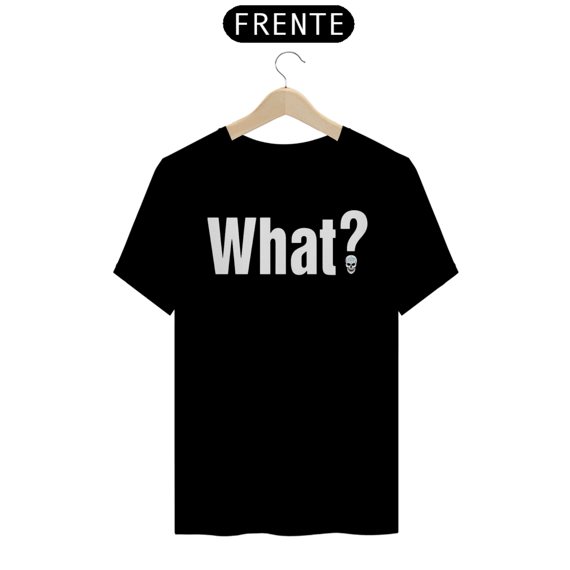 Camiseta Stone Cold Steve Austin - WHAT? 2