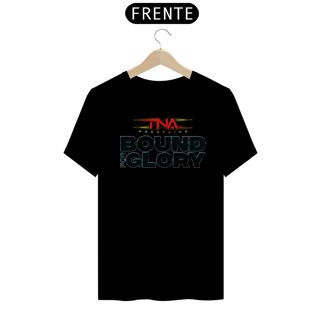 Nome do produto Camiseta TNA - Bound For Glory