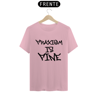 Nome do produto Camiseta Fraxiom is fine - branca