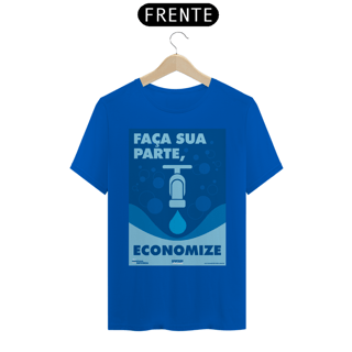Nome do produto Camiseta | Faça Sua Parte Economize II | T-Shirt Prime