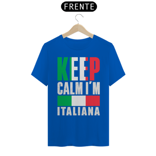 Nome do produto Camiseta | Keep Calm sou Italiana