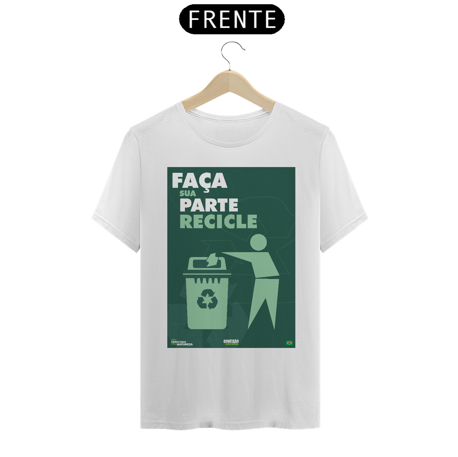 Camiseta | Faça sua parte recicle | T-Shirt Classic