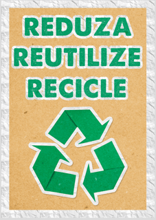 Poster | Reduza, Reutilize e Recile