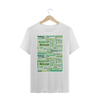 Nome do produto Camiseta Reduzir, Reutilizar e Reciclar | T-Shirt Plus-Size