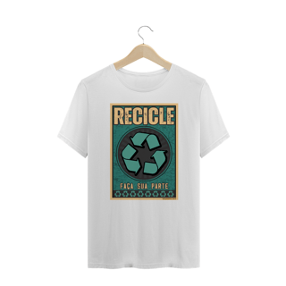 Nome do produto Camiseta | Faça sua parte recicle III - T-Shirt Plus Size