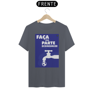 Nome do produto Camiseta Meio Ambiente | Faça Sua Parte Economize | T-Shirt Classic