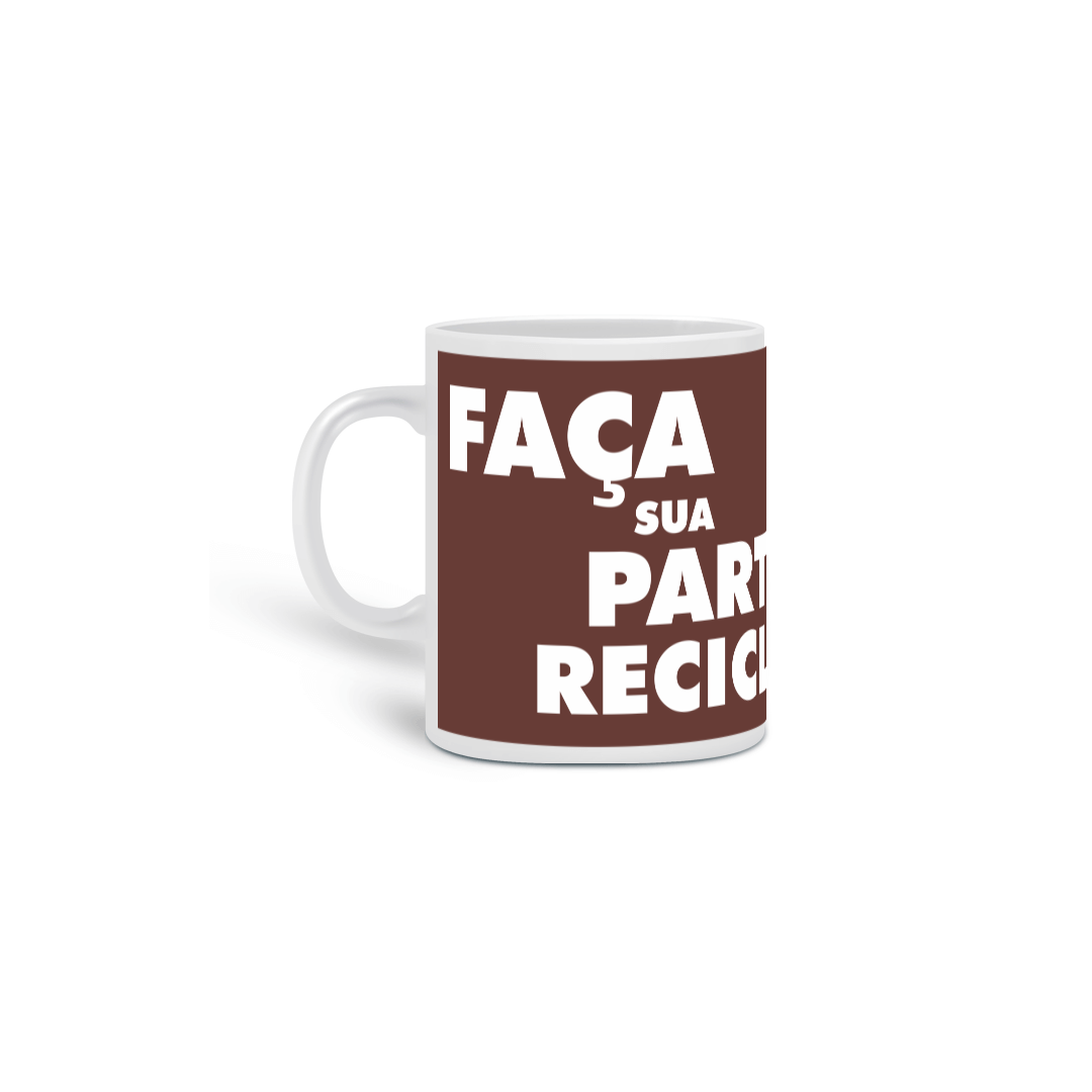 Caneca Recicle