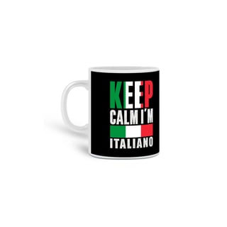 Caneca Keep Calm I´m Italiano