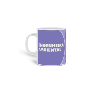 Nome do produto Caneca Engenheira Ambiental II