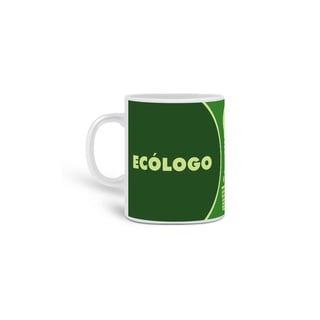 Caneca Ecólogo