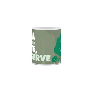 Nome do produto Caneca Meio Ambiente Preserve a Natureza