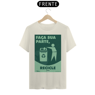 Nome do produto Camiseta Meio Ambiente Faça Sua Parte Recicle | T-Shirt Prime
