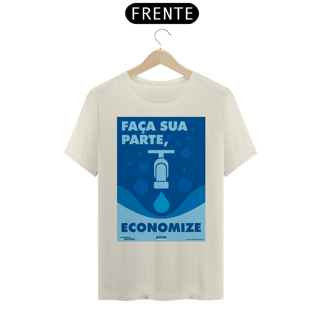 Nome do produto Camiseta | Faça Sua Parte Economize II | T-Shirt Prime