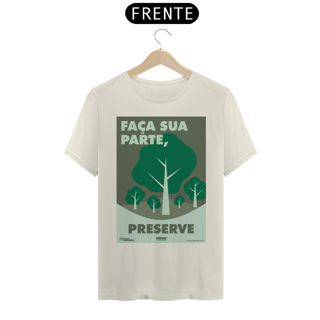 Nome do produto Camiseta Meio Ambiente Preserve a Natureza | T-Shirt Prime