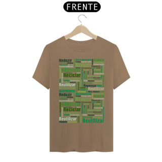 Nome do produto Camiseta Reduzir, Reutilizar e Reciclar | T-Shirt Prime