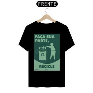 Nome do produto Camiseta Meio Ambiente Faça Sua Parte Recicle | T-Shirt Prime