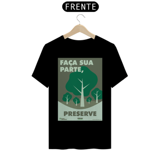 Nome do produto Camiseta Meio Ambiente Preserve a Natureza | T-Shirt Prime