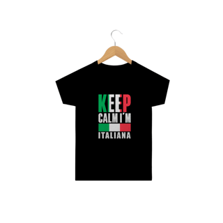 Nome do produto Camiseta Infantil | Keep Calm sou Italiana
