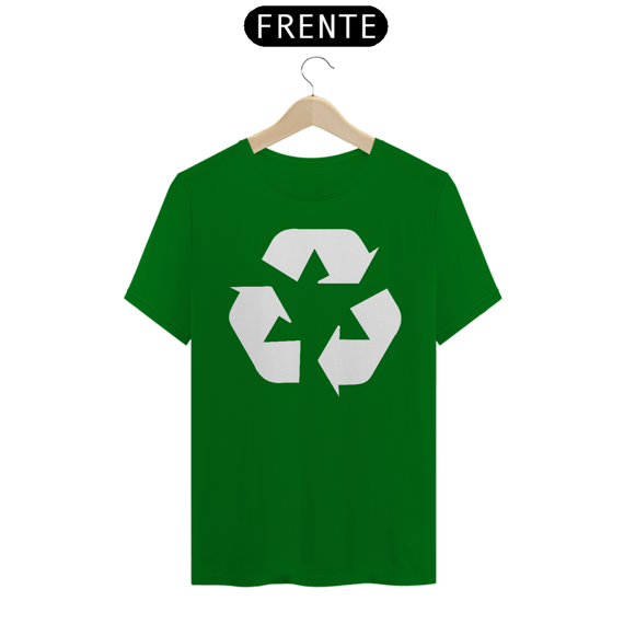 Camiseta Recicle | T-Shirt Quality