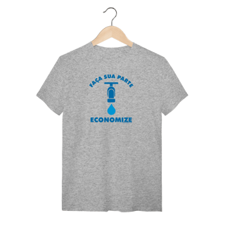 Nome do produto Camiseta | Faça Sua Parte Economize III | T-Shirt Quality