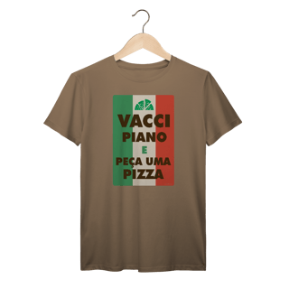 Nome do produto Camiseta Vacci Piano | Peça uma Pizza | T-Shirt Prime