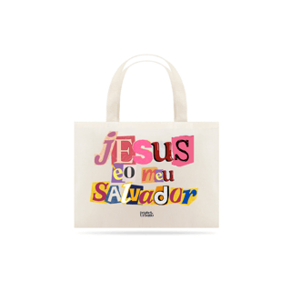 EcoBag - Jesus é meu salvador