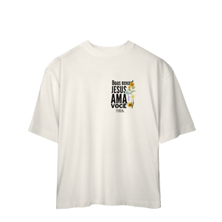Nome do produto Oversized - Jesus Ama Você
