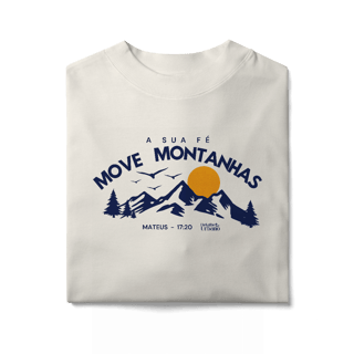 Nome do produto Oversized - Sua Fé move montanhas