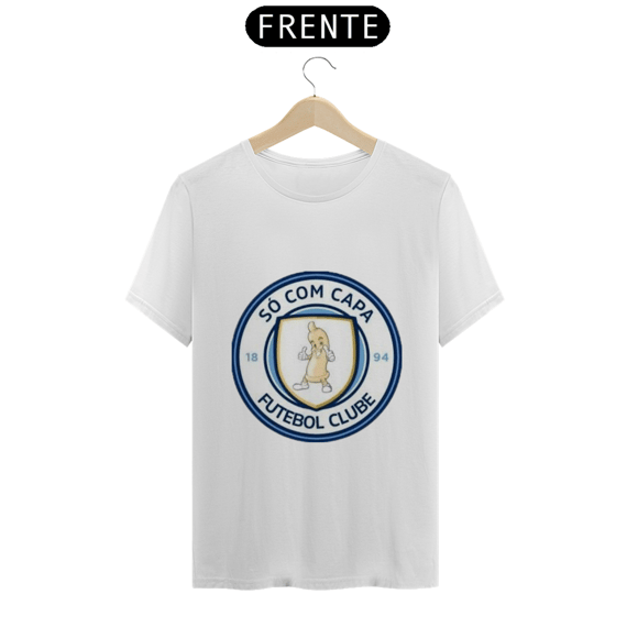 Camisa SÓ COM CAPA FUTEBOL CLUBE