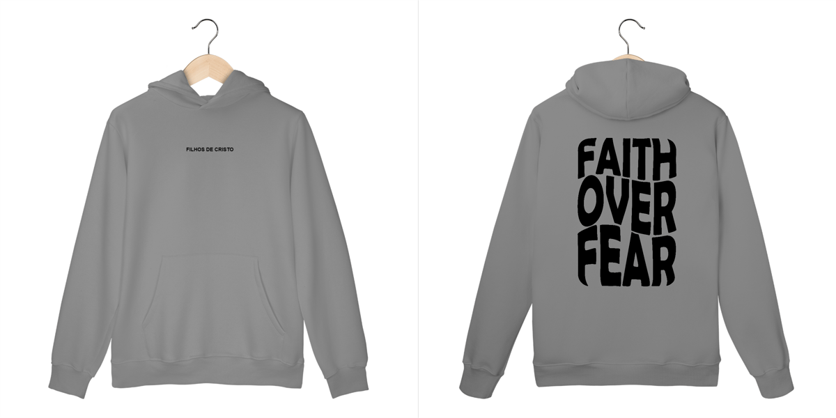 Nome do produto: Moletom Canguru Faith Over Fear Cinza
