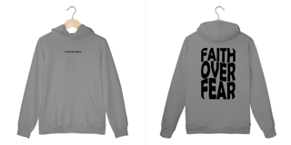 Nome do produto Moletom Canguru Faith Over Fear Cinza