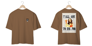 Nome do produto oversized Y,ALL ARE TO DIE FOR