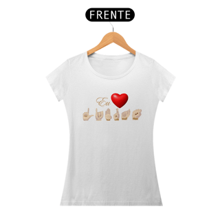 Nome do produto Camiseta Prime Feminina Libras Coração