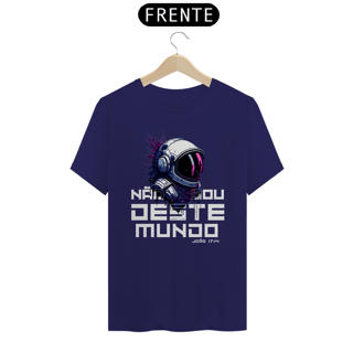 Nome do produto T-Shirt Prime Não sou deste mundo