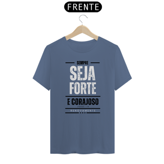 Nome do produto Camiseta Estonada - Seja Forte