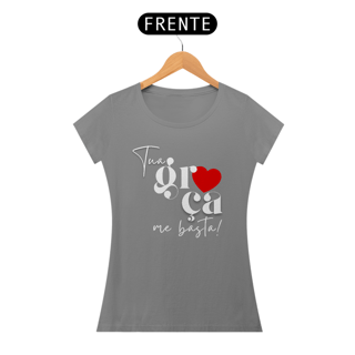 Nome do produto T-shirt Quality Tua Graça