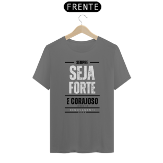 Nome do produto Camiseta Estonada - Seja Forte