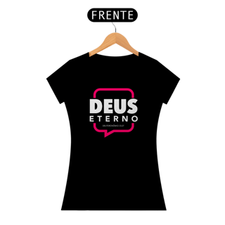 Nome do produto T-shirt Quality Deus Eterno