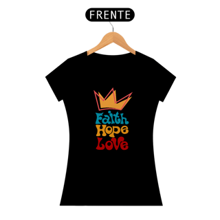 Nome do produto T-shirt Quality Fé - Esperança - Amor