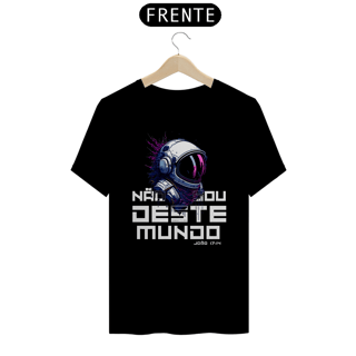 Nome do produto T-Shirt Prime Não sou deste mundo