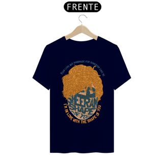 Nome do produto Shape of You - Camiseta