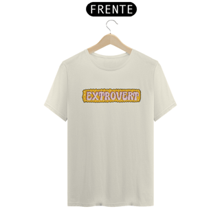 Nome do produto Extrovertida - Camiseta Prime