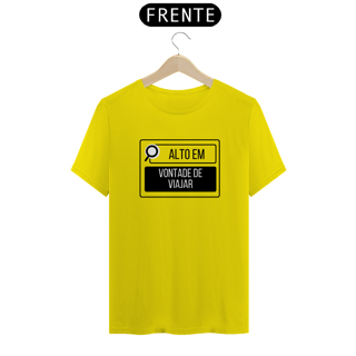 Nome do produto Camiseta Alto em Vontade de Viajar Quality