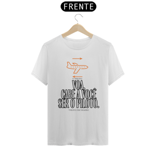 Nome do produto Camiseta O Tempo Voa, Cabe a você ser o Piloto Quality