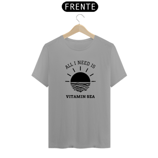 Nome do produto Camiseta All I Need is Vitamin Sea Quality