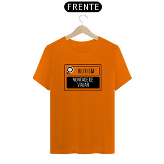 Nome do produto Camiseta Alto em Vontade de Viajar Quality