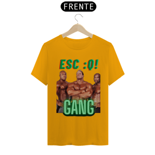 Nome do produto ESC :Q! GANG T-Shirt Classic
