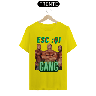 Nome do produto ESC :Q! GANG T-Shirt Classic